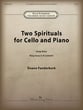 Two Spirituals for Cello and Piano cover